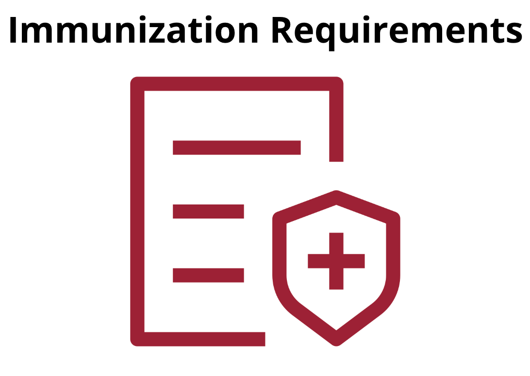 Click here to view immunization requirements.